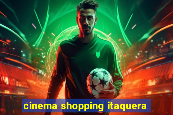 cinema shopping itaquera